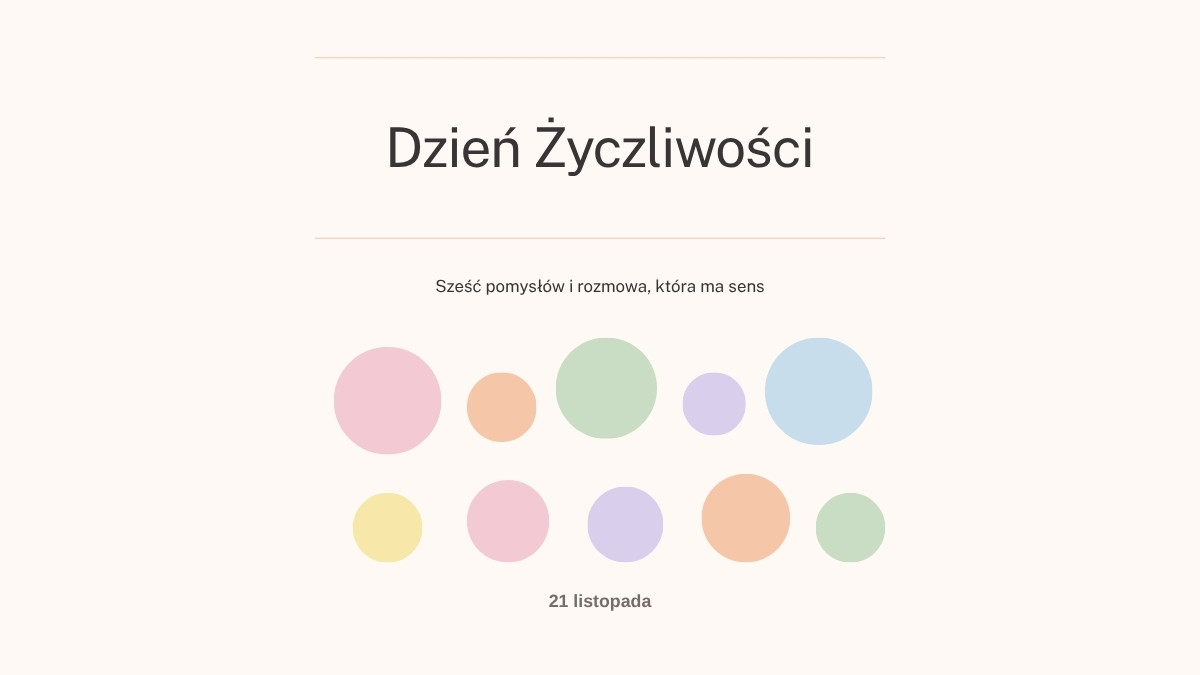 Dzień Życzliwości 21 listopada w przedszkolu – sześć pomysłów na zajęcia
