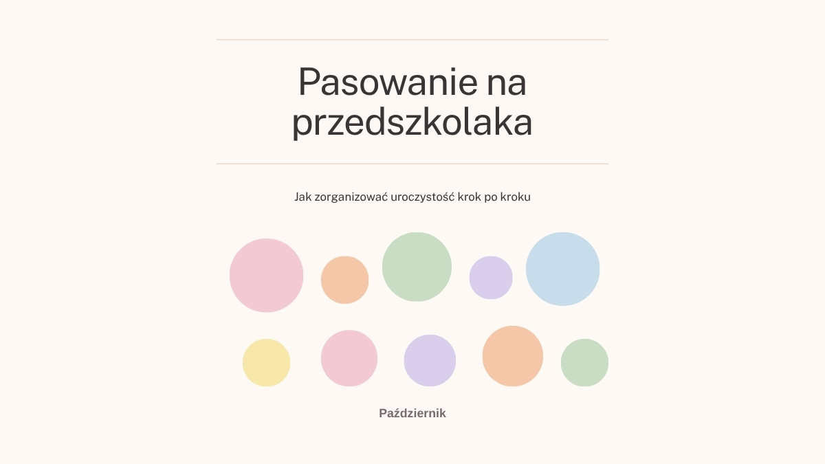 Pasowanie na przedszkolaka – jak zorganizować uroczystość
