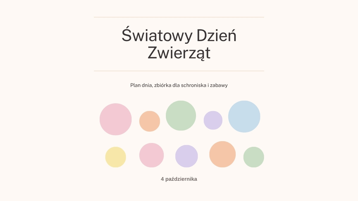 Światowy Dzień Zwierząt w przedszkolu – plan dnia, zbiórka i zabawy