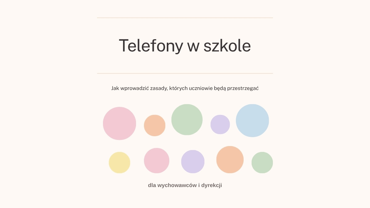 Telefony w szkole – jak wprowadzić zasady