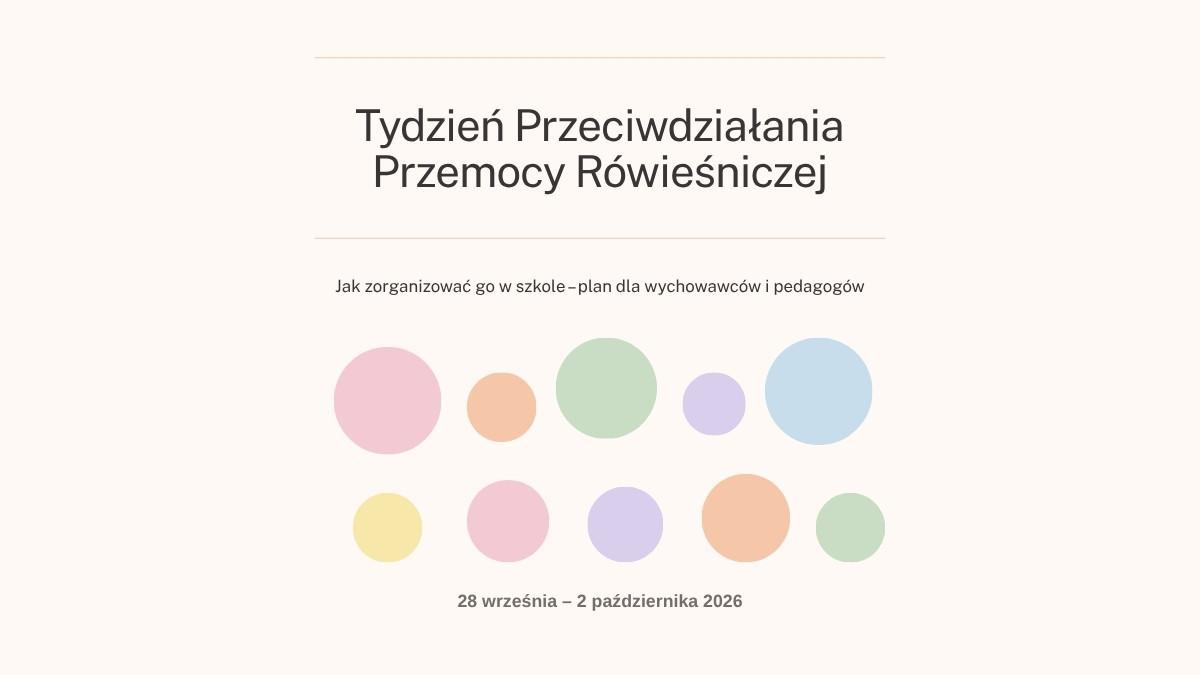Tydzień Przeciwdziałania Przemocy Rówieśniczej w szkole – jak go zorganizować, Warsztat Nauczyciela